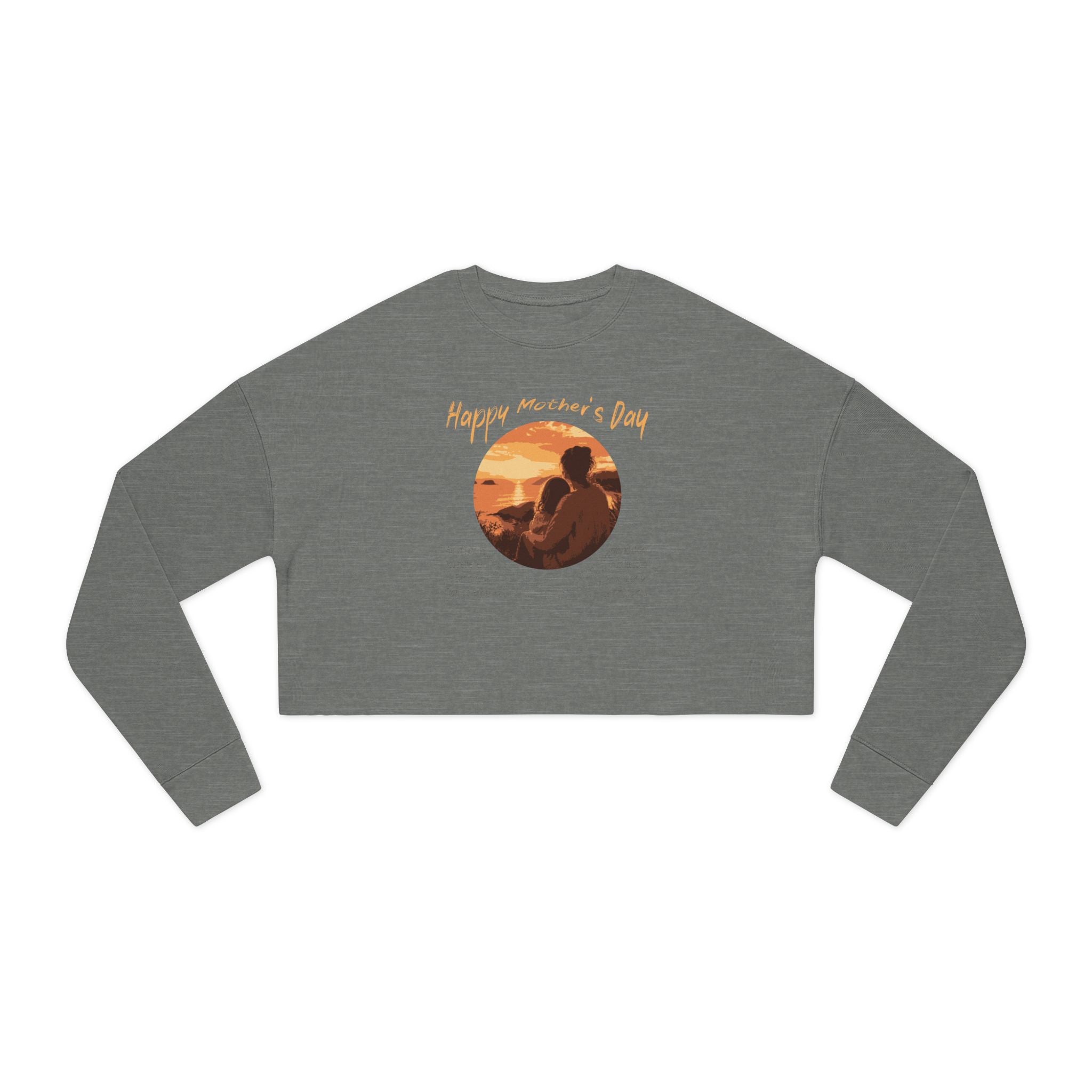 Mother’s Day Cropped Sweatshirt